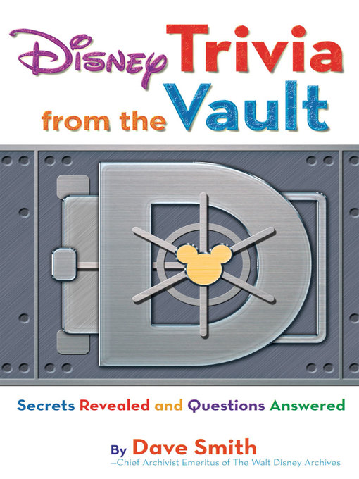 Title details for Disney Trivia from the Vault by Dave Smith - Available